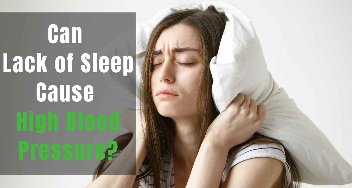 can lack of sleep cause high blood pressure