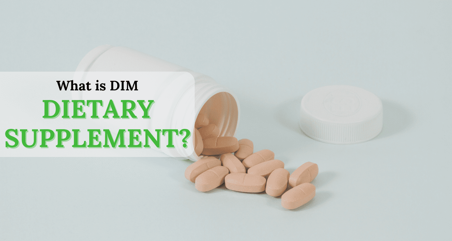 what is DIM dietary supplement