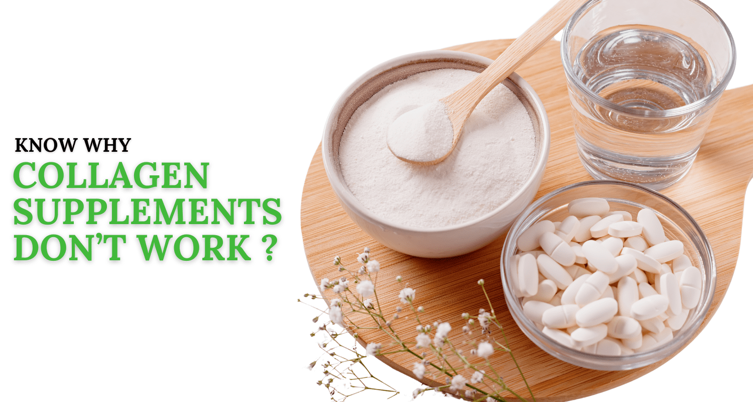 why collagen supplements don't work