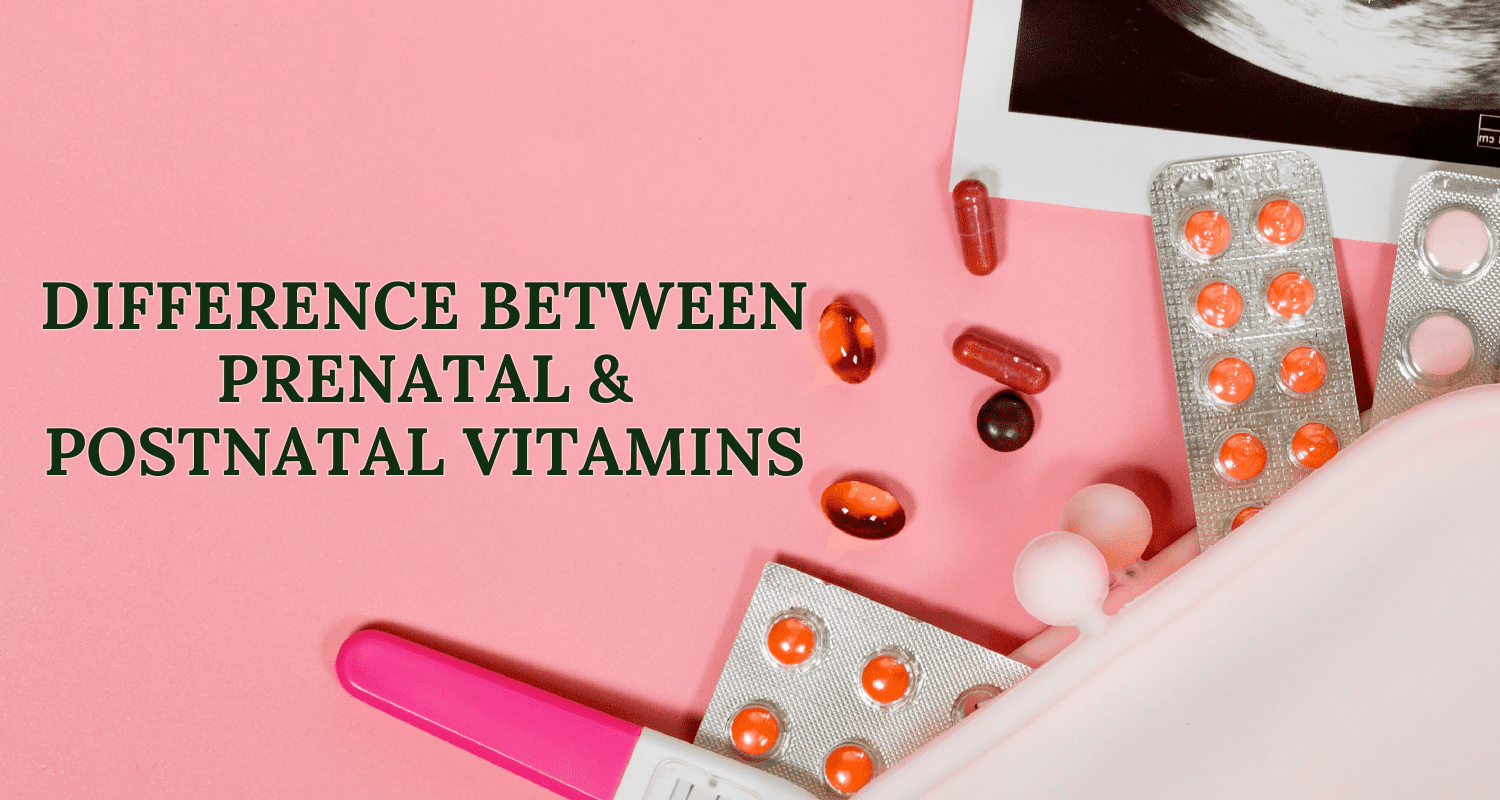 difference between prenatal and postnatal vitamins