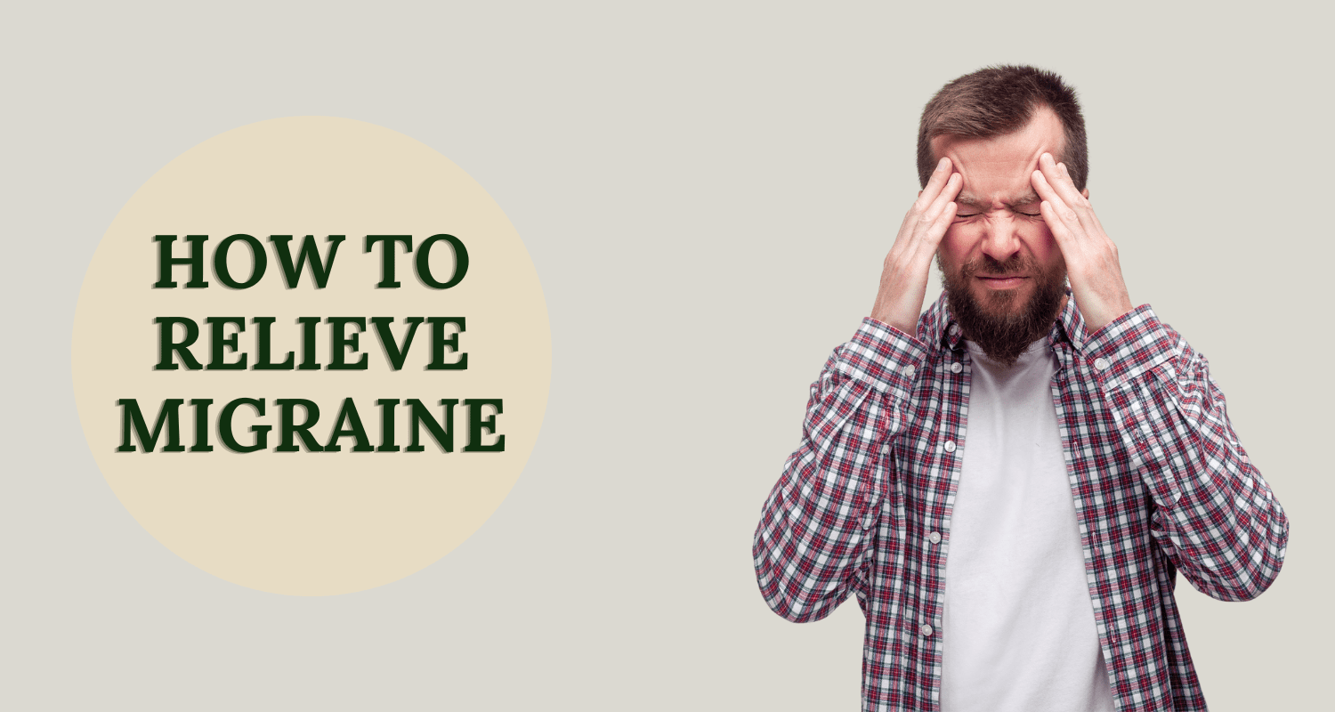 how to relieve migraine