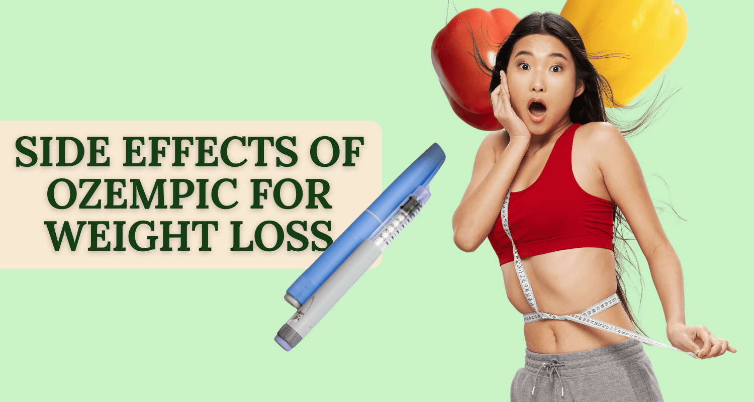 side effects of Ozempic for weight loss