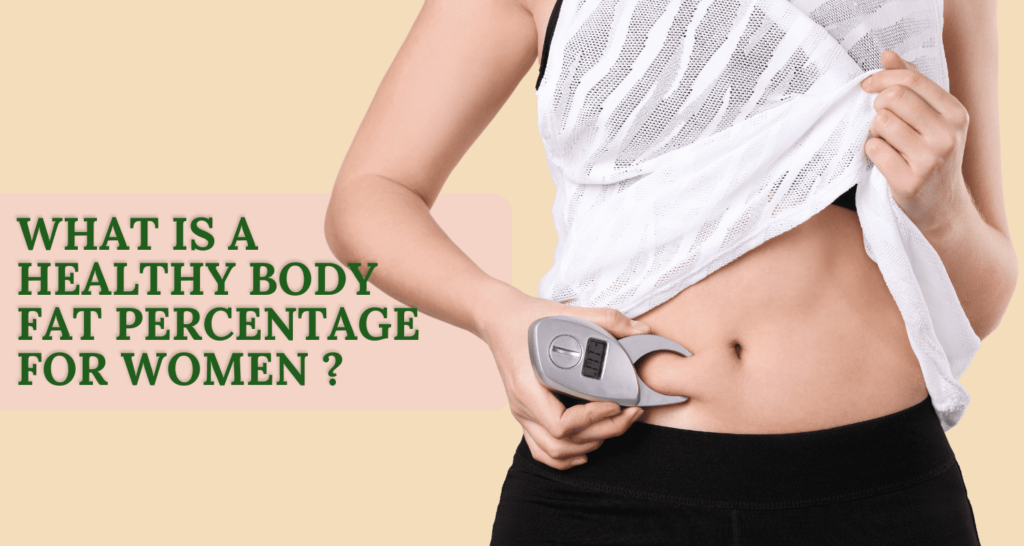 what is a healthy body fat percentage for women