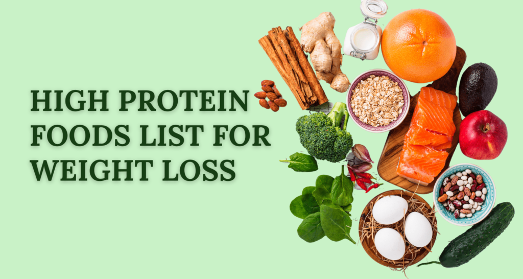 High Protein Foods List For Weight Loss Easy Tips