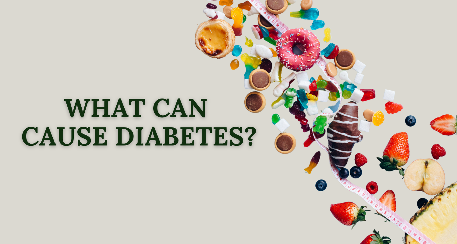 what can cause diabetes