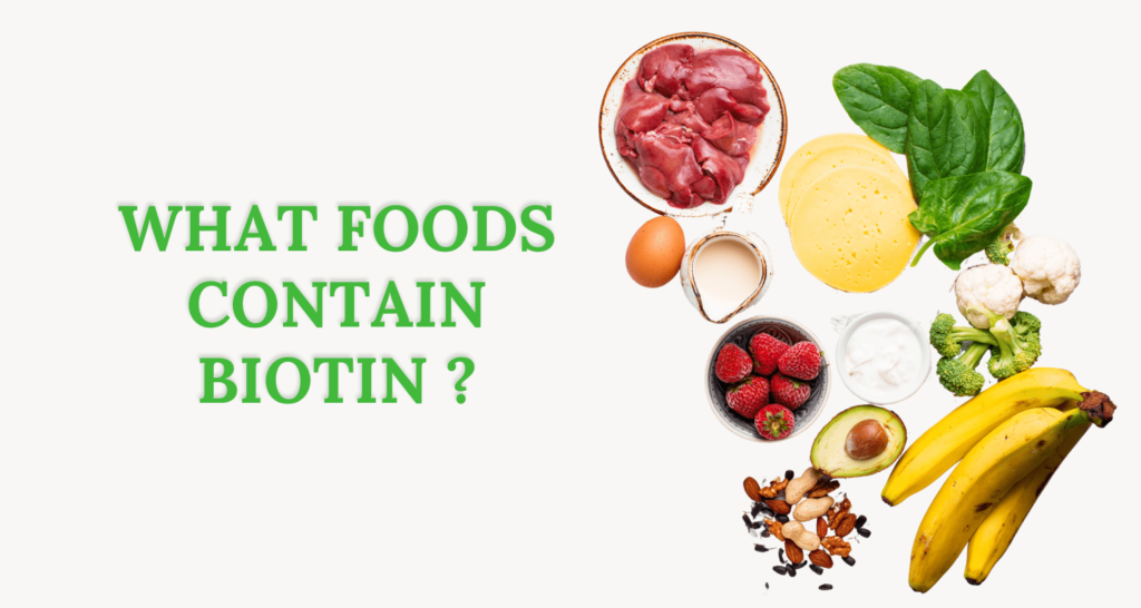 what foods contain biotin